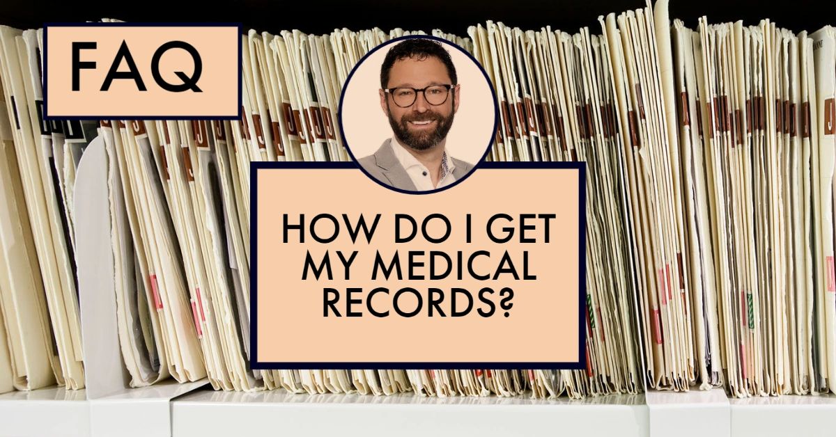 How Do I Get My Medical Records?